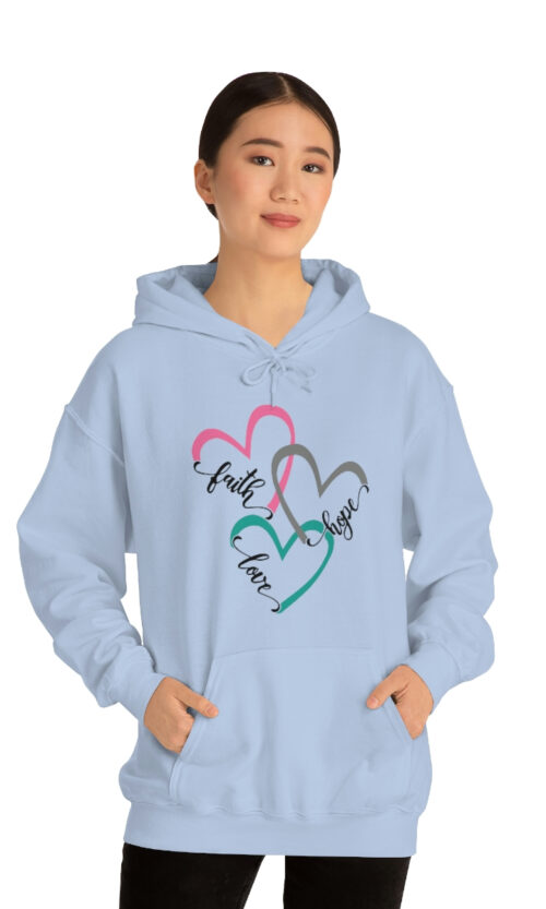 Faith Love and Hope Hooded Sweatshirt