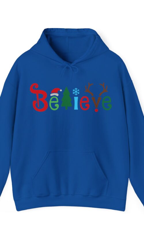 Believe Hooded Sweatshirt